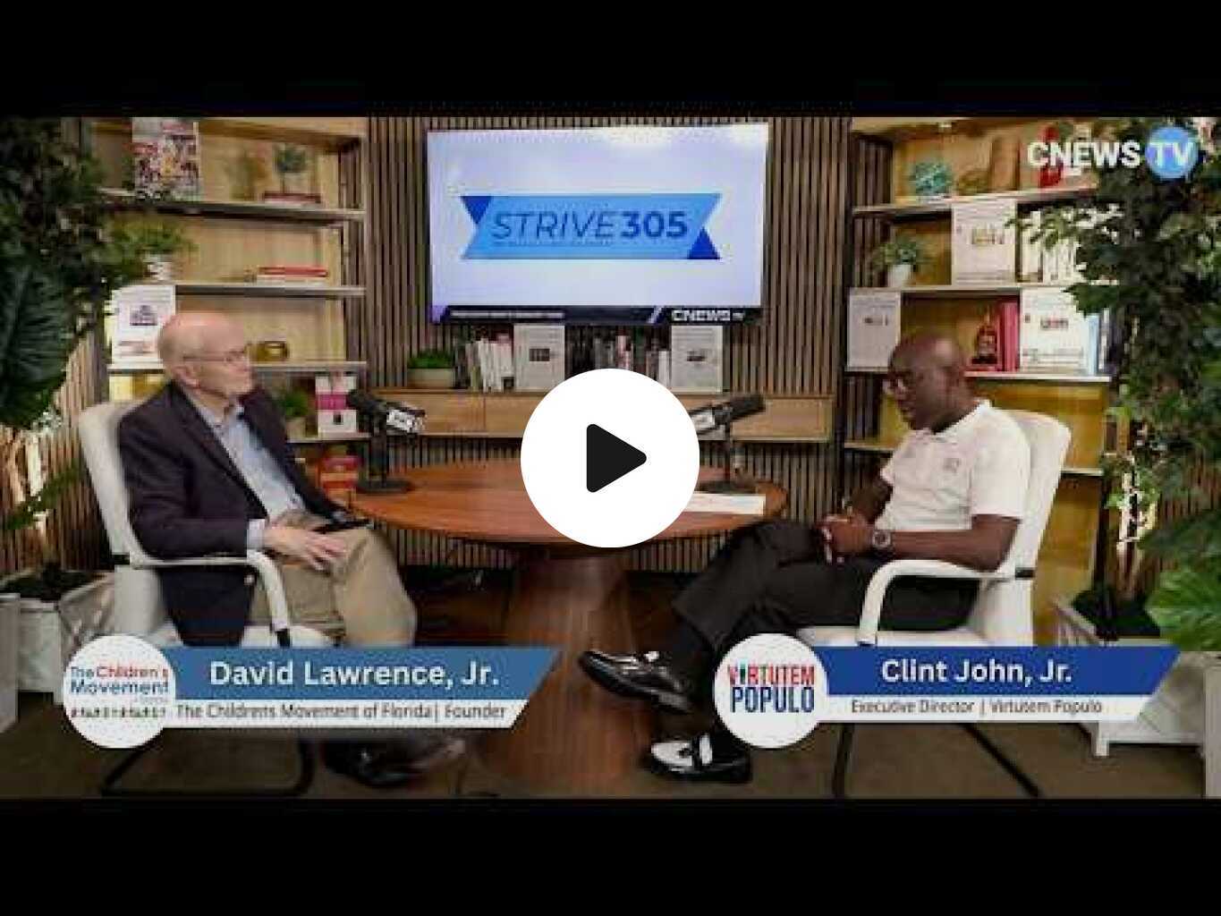 Strive305 Economic Fellowship with David Lawrence, Jr.