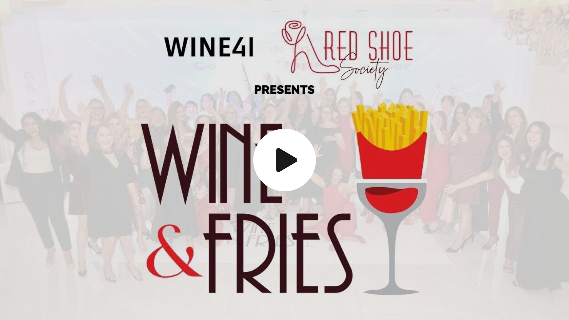 Wine & Fries presented by the Red Shoe Society & Wine41