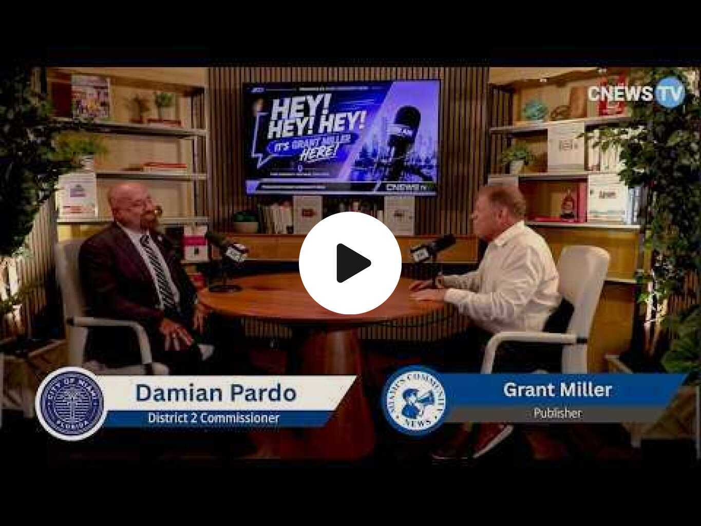 Grant Miller Talks Miami’s Future with District 2 Commissioner Damian Pardo